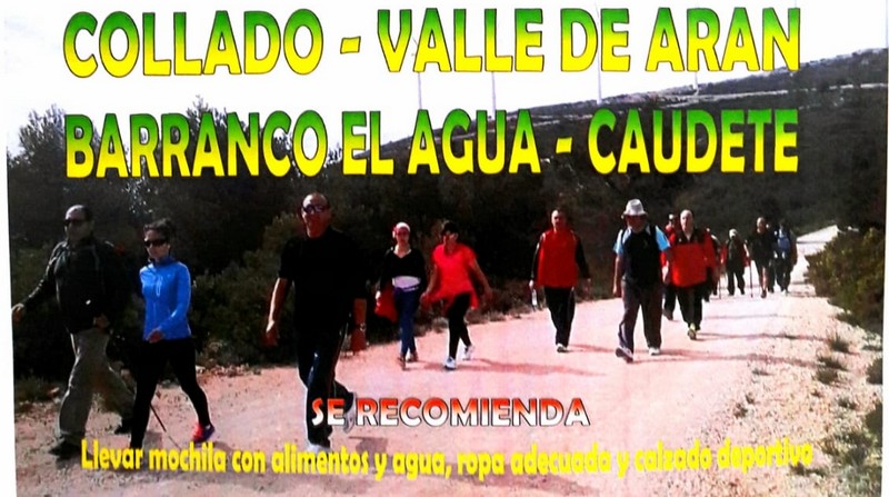 Lee más sobre el artículo Los Andarines organizan la marcha ‘El Collado – Valle de Arán – Barranco El Agua – Caudete’