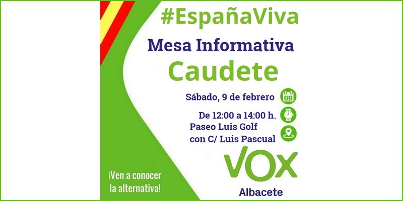 Lee más sobre el artículo Vox Albacete ha preparado una Mesa Informativa en Caudete para el próximo sábado