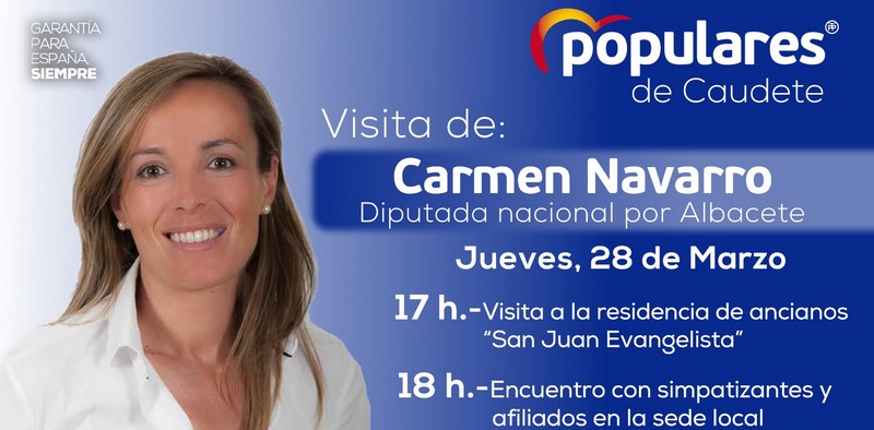 Lee más sobre el artículo La diputada popular Carmen Navarro visitará Caudete esta tarde