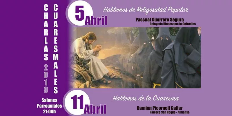 Lee más sobre el artículo La Cuaresma será el tema de dos charlas que se impartirán los días 5 y 11 de abril