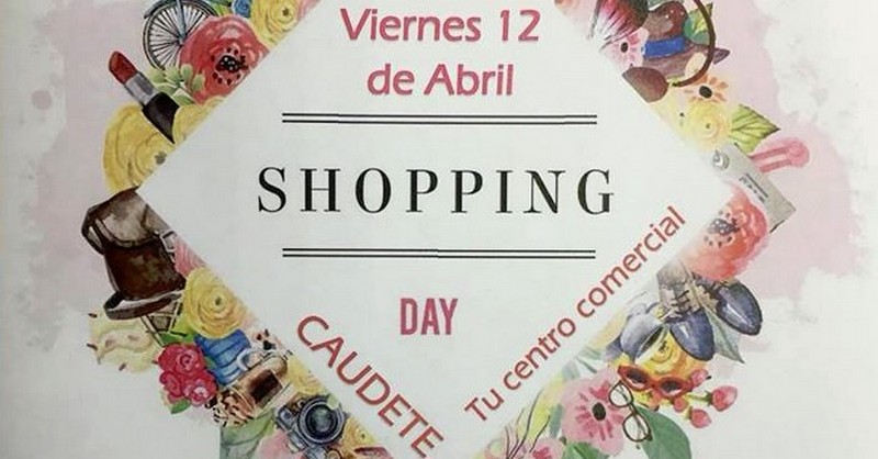 Lee más sobre el artículo Mañana, 12 de abril, se celebra el Shopping Day en Caudete