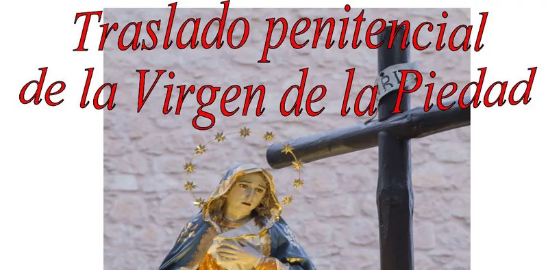 Lee más sobre el artículo Hoy, Viernes de Dolores, se realizará el Traslado Penitencial de la Virgen de la Piedad