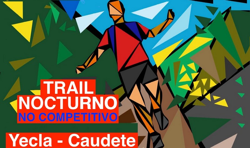 En este momento estás viendo El Centro Excursionista Caudete y el Centro Excursionista de Yecla organizan la tercera edición del Trail Nocturno Yecla – Caudete