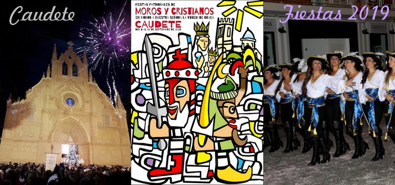 En este momento estás viendo Caudete se prepara para vivir sus Fiestas Patronales de Moros y Cristianos 2019