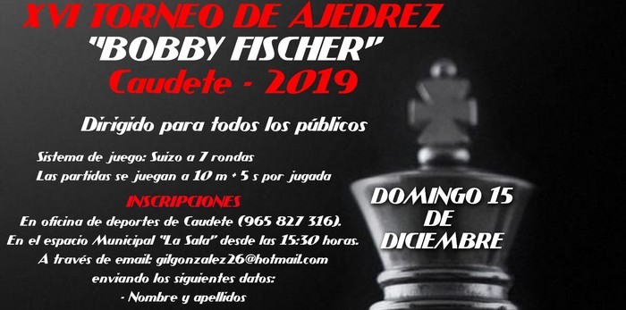 Lee más sobre el artículo El Torneo de Ajedrez ‘Bobby Fischer’ se celebrará el domingo 15 de diciembre