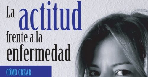 Lee más sobre el artículo El lunes tendrá lugar una charla titulada ‘La actitud ante la enfermedad. Cómo crear una personalidad resiliente’