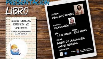 Se presenta el libro para niños '¡¡¡No, gracias, estoy con mi tablet!!!', de Pilar Sivó Romero