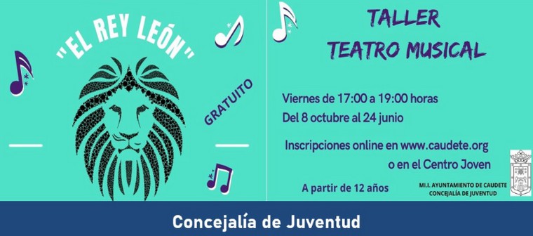 En este momento estás viendo Un Taller de Teatro Musical para jóvenes permitirá poner en escena ‘El Rey León’