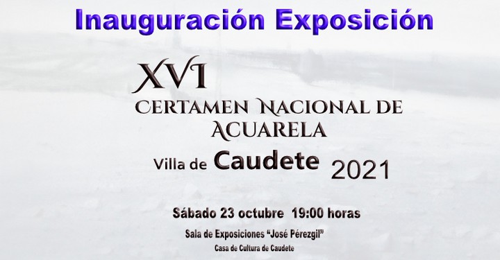 Lee más sobre el artículo Hoy se inaugura el XVI Certamen Nacional de Acuarela ‘Villa de Caudete’