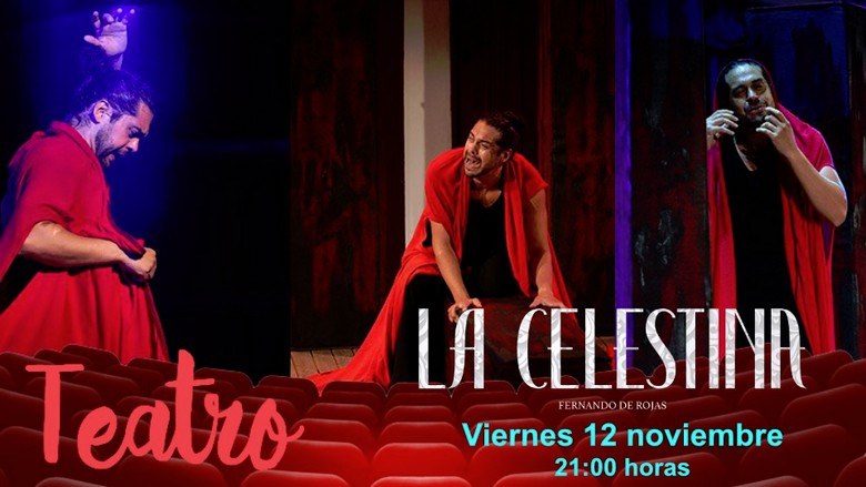 Lee más sobre el artículo El viernes 12 de noviembre se representará en Caudete la obra de teatro ‘La Celestina’