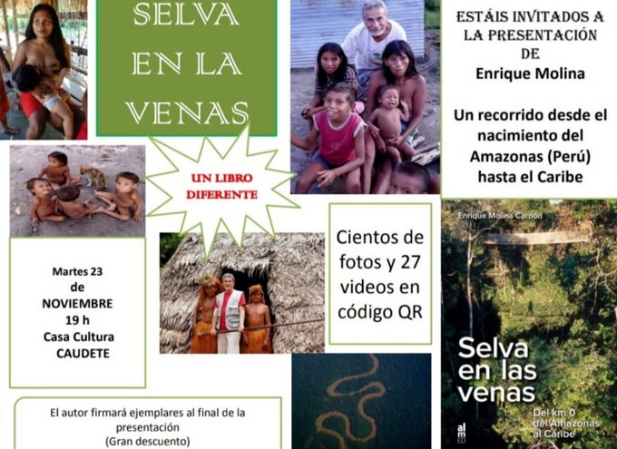 Lee más sobre el artículo Enrique Molina presentará ‘Selva en las Venas’ en Caudete el próximo martes 23 de noviembre