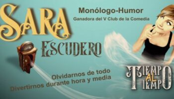 Mañana sábado tendrá lugar el monólogo 'Tiempo al tiempo' a cargo de Sara Escudero en el Auditorio Municipal de Caudete