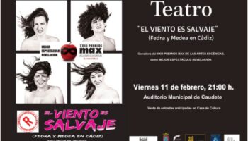 El 11 de febrero se representará en Caudete la obra de teatro 'El viento es salvaje'