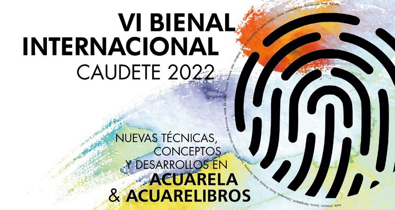 Lee más sobre el artículo Se publican las Bases para la VI Bienal Internacional de Nuevas Técnicas, Conceptos y Desarrollos en Acuarela Caudete 2022