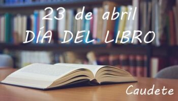 Actividades para conmemorar el Día del Libro, que se celebra el 23 de abril
