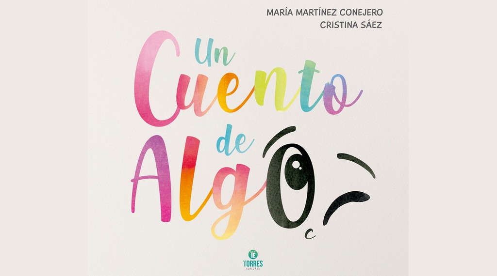 Lee más sobre el artículo <span class="entry-title-primary">El jueves 22 de febrero se presenta el libro infantil ‘Un Cuento de Algo’, de las caudetanas María Martínez Conejero y Cristina Sáez</span> <span class="entry-subtitle">Es una obra que promete encantar a pequeños y grandes por igual, con una narrativa cautivadora y unas ilustraciones llenas de vida que transportarán a los lectores a un mundo de imaginación y aventuras</span>