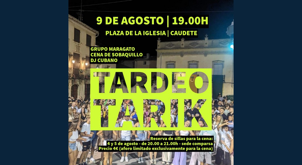 tardeo tarik 2025 caudete digital